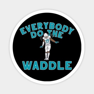 Jaylen Waddle Everybody Do The Waddle Magnet